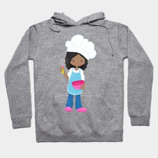 African American Girl, Baking, Baker, Pastry Chef Hoodie